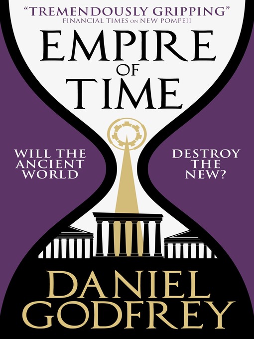 Title details for Empire of Time by Daniel Godfrey - Wait list